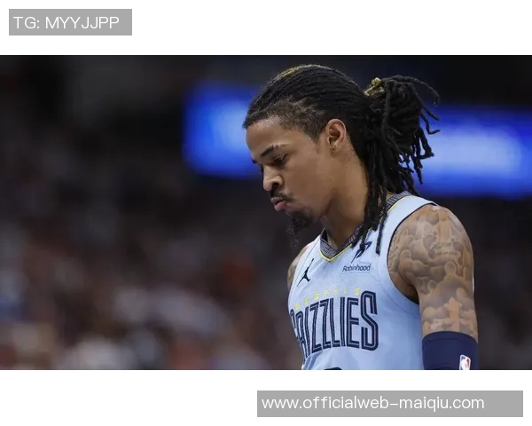 贾莫兰特：从天才少年到NBA明星的成长之路与挑战